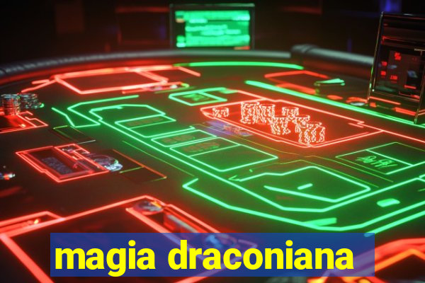 magia draconiana